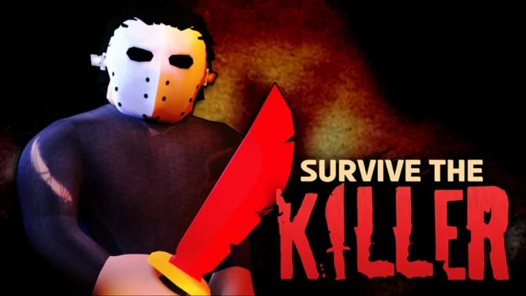 Survive the Killer!